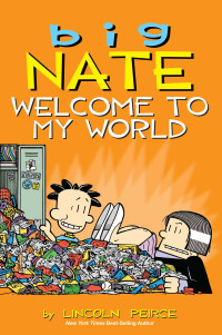 Image of Big Nate : Welcome to My World
