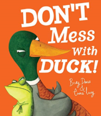 Image of Don't Mess with Duck!