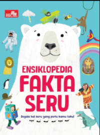 Image of Ensiklopedia Fakta Seru