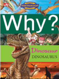 Image of Why? Dinosaurus